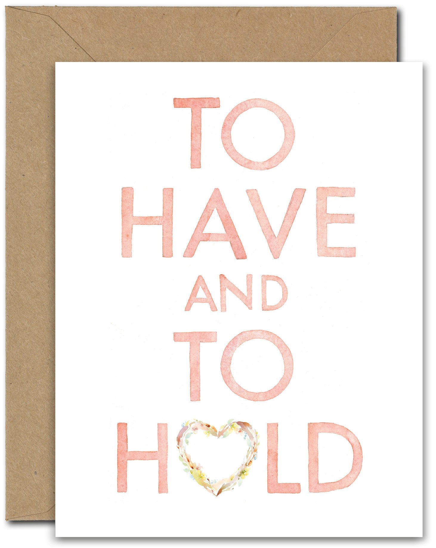 To Have And To Hold