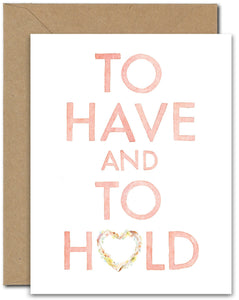 To Have And To Hold
